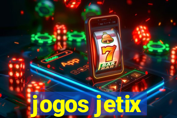 jogos jetix